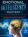 Emotional Intelligence Mastery (2 Manuscripts in 1) cover