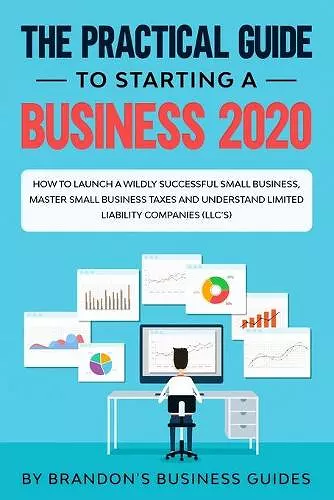 The Practical Guide to Starting a Business 2020 cover