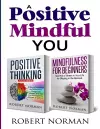 Positive Thinking, Mindfulness for Beginners cover