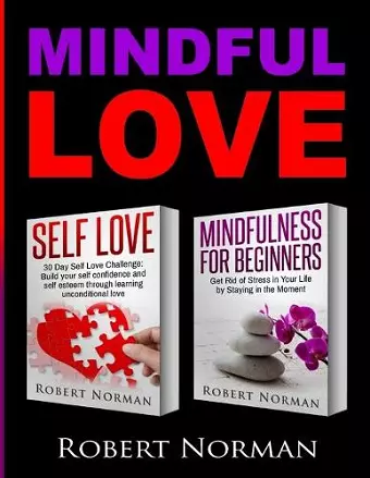 Self Love, Mindfulness for Beginners cover