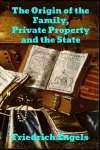 The Origin of the Family, Private Property and the State cover