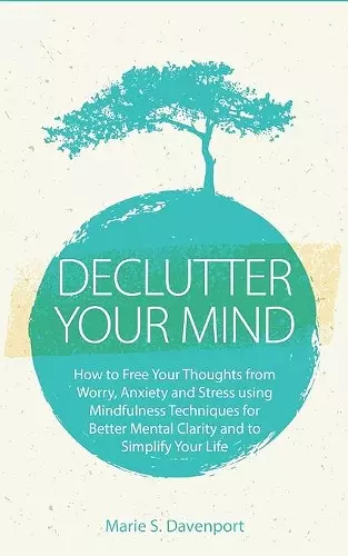 Declutter Your Mind cover