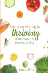 From Surviving to Thriving cover