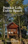 Bunkie Life, Extra Space cover