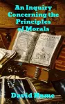An Enquiry Concerning the Principles of Morals cover