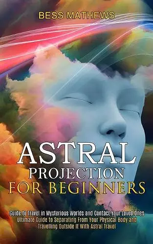 Astral Projection for Beginners cover