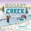 Bogart Creek Volume 3 cover