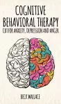 Cognitive Behavioral Therapy cover