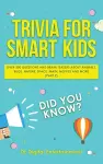 Trivia for Smart Kids cover