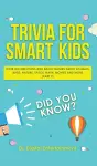 Trivia for Smart Kids cover