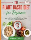 The Plant Based Diet for Beginners cover