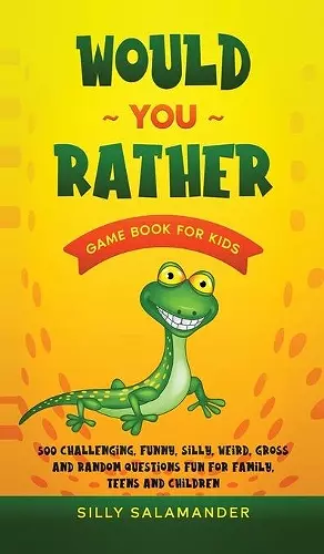 Would You Rather Game Book for Kids cover