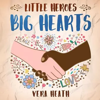 Little Heroes, Big Hearts cover