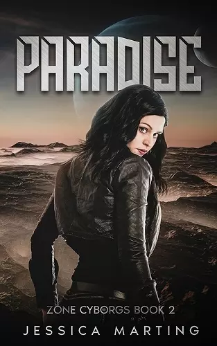 Paradise (Zone Cyborgs Book 2) cover