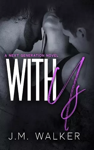 With Us (Next Generation, #2) cover