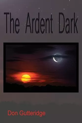 The Ardent Dark cover