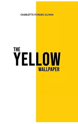 The Yellow Wallpaper cover