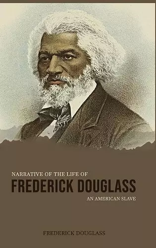 Narrative of the Life of Frederick Douglass, an American Slave cover