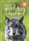 That Wolfdog Lifestyle cover