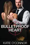 Bulletproof Heart cover