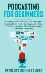 Podcasting For Beginners cover