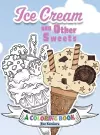 Ice Cream and Other Sweets cover