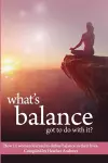 What's Balance Got To Do With It? cover