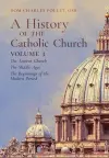 A History of the Catholic Church cover