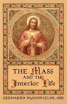 The Mass and The Interior Life cover