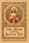 The Mass and The Interior Life cover