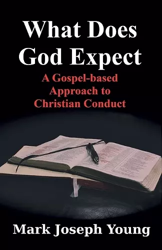 What Does God Expect? cover