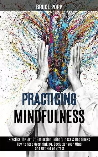 Practicing Mindfulness cover