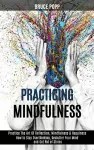 Practicing Mindfulness cover