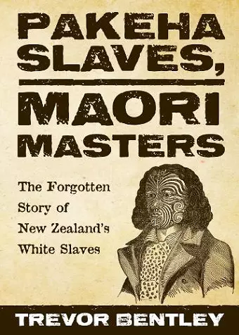 Pakeha Slave, Maori Masters cover