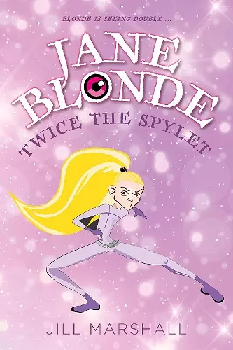 Jane Blonde Twice the Spylet cover