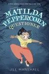 The Legend of Matilda Peppercorn: Questioner cover