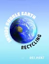Inside Bubble Earth: Recycling cover