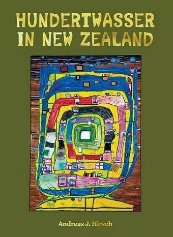 Hundertwasser in New Zealand cover