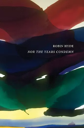 Nor the Years Condemn cover