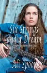 Six Strings and a Dream cover