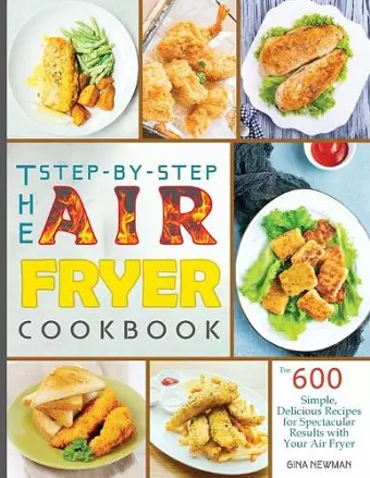 The Step-by-Step Air Fryer Cookbook cover