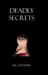 Deadly Secrets cover