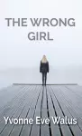 The Wrong Girl cover