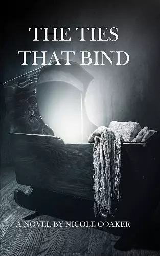 The Ties That Bind cover