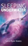 Sleeping Underwater cover