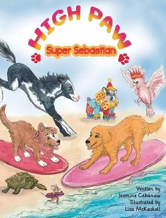 High Paw, Super Sebastian! cover