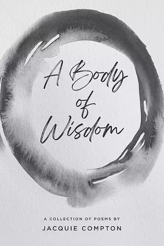 A Body of Wisdom cover