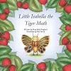 Little Isabella the Tiger Moth cover