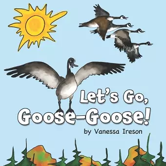 Let's Go, Goose-Goose! cover