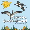 Let's Go, Goose-Goose! cover